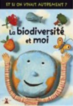 La biodiversité et moi