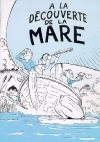 A la découverte de la mare