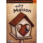 Votre maison