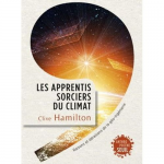 Les apprentis sorciers du climat