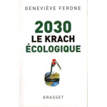 2030 : le krach écologique