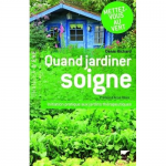Quand jardiner soigne
