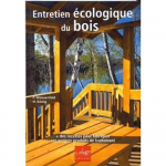 Entretien écologique du bois