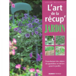 L'art de la récup' jardin