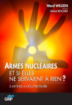 Armes nucléaires : et si elles ne servaient à rien ? 5 mythes à déconstruire