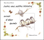 Juste une petite histoire avant d'aller dormir