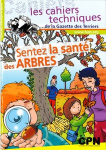 Sentez la santé des arbres