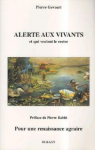 Alerte aux vivants et qui veulent le rester