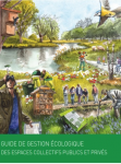 Guide de gestion écologique des espaces collectifs publics et privés