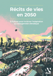 Récits de vie en 2050