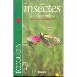 Les Insectes dans leur milieu