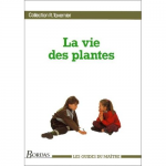 La vie des plantes