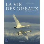 La vie des oiseaux