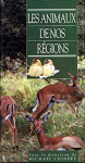 Les animaux de nos régions