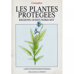 Connaître les plantes protégées