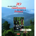 70 des plus belles randonnées des régions de France