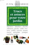 Trucs et astuces pour votre jardin