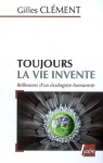 Toujours la vie invente