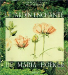 Le Jardin enchanté de Maria Hofker