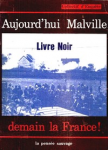 Aujourd'hui Malville, demain la France