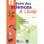 Les végétaux, la reproduction, l'environnement