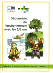 Découverte de l'environnement avec les 3/6 ans