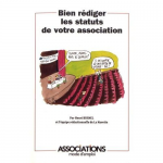 Bien rédiger les statuts de votre association