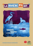 La rivière m'a dit