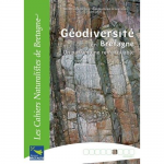 Géodiversité en bretagne, un patrimoine remarquable