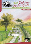 Prenez la clé des chemins !