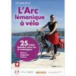 L'Arc lémanique à vélo