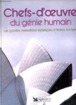 Chefs d'oeuvre du génie humain