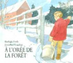 A l'orée de la forêt