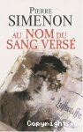 Au nom du sang versé