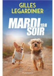 Mardi soir, 19 H