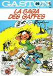 La Saga des gaffes