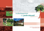 Réussir le développement d'un jardin éducatif