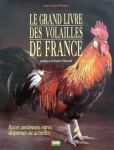 Le grand livre des volailles de France