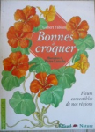 Bonnes à croquer
