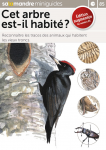Cet arbre est-il habité ?