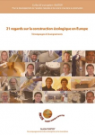 21 regards sur la construction écologique en Europe