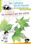 Déjouez les trompe-l'oeil des arbres