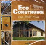 Ecoconstruire bois, terre, paille