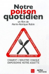Notre poison quotidien