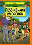 Dessine-moi un cochon