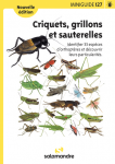 Criquets, grillons et sauterelles