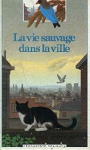 La vie sauvage dans la ville