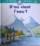 D'où vient l'eau ?