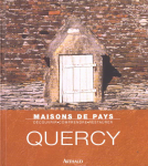 Quercy : maisons de pays