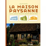 La maison paysanne